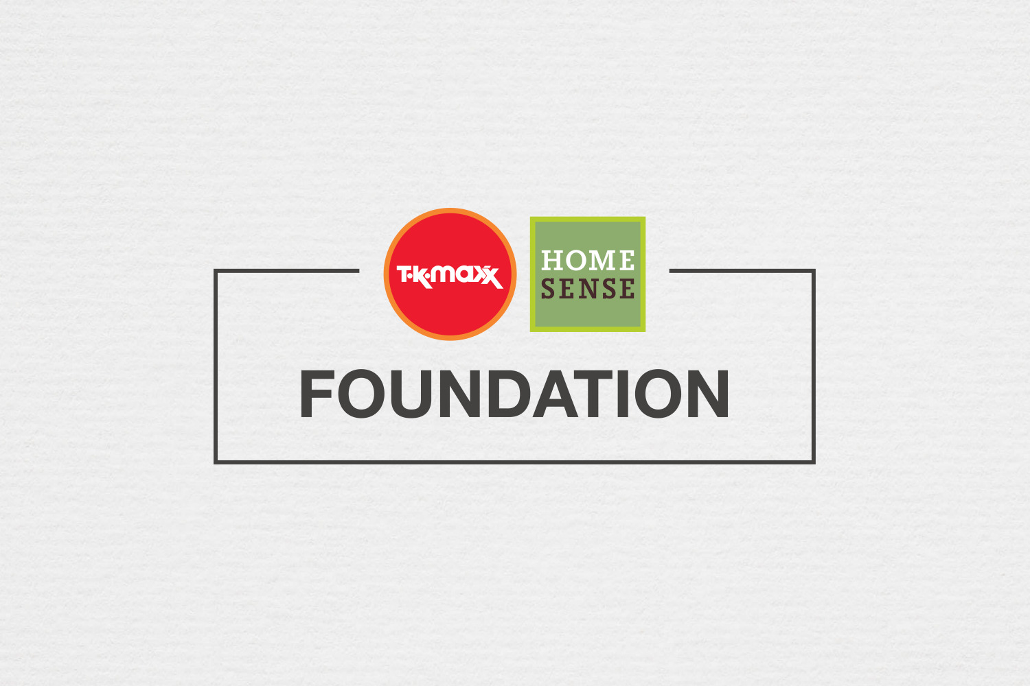 TK Maxx and Homesense Foundation logo on cartridge paper - 1500x1000px TK Maxx and Homesense Foundation logo